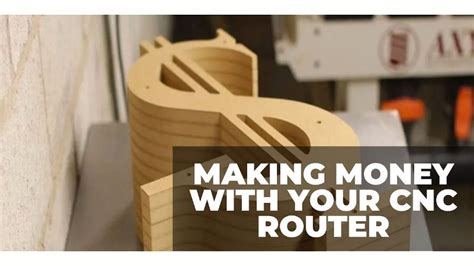 make money with cnc router